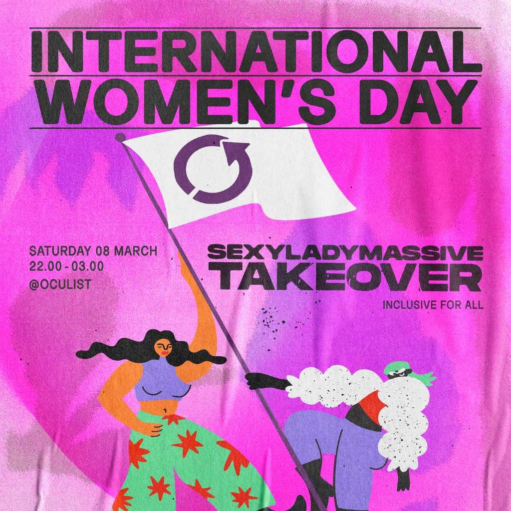 Sexy Lady Massive: International Women's Day Takeover [Free] The Oculist Brighton