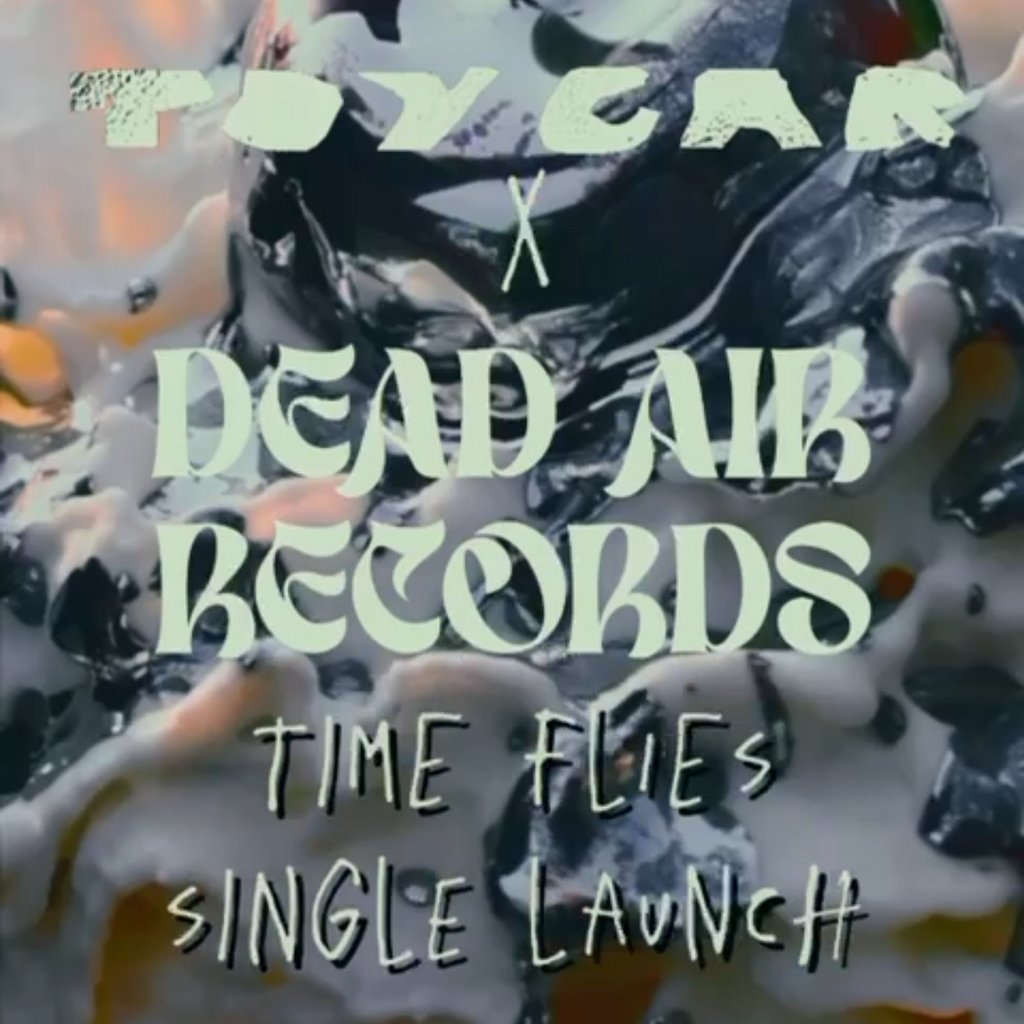 TOY CAR 'Time Flies' Single Launch Dead Air Records Liverpool