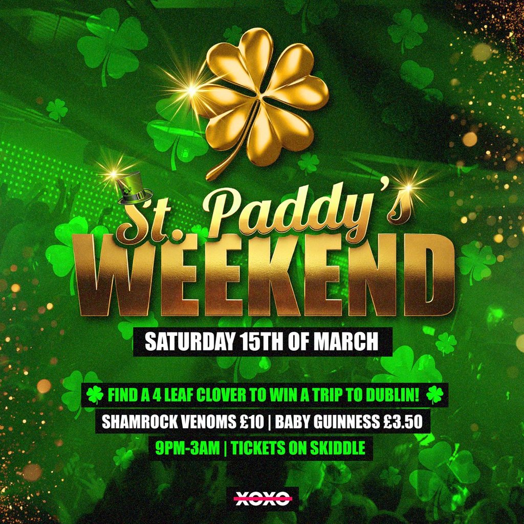 St Paddys Weekend XOXO Falkirk Falkirk