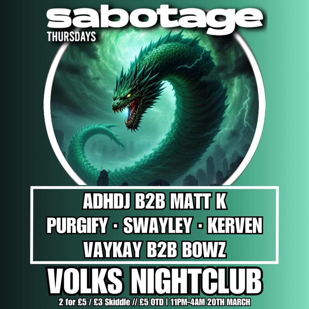 Sabotage Thursdays The Volks Nightclub Brighton