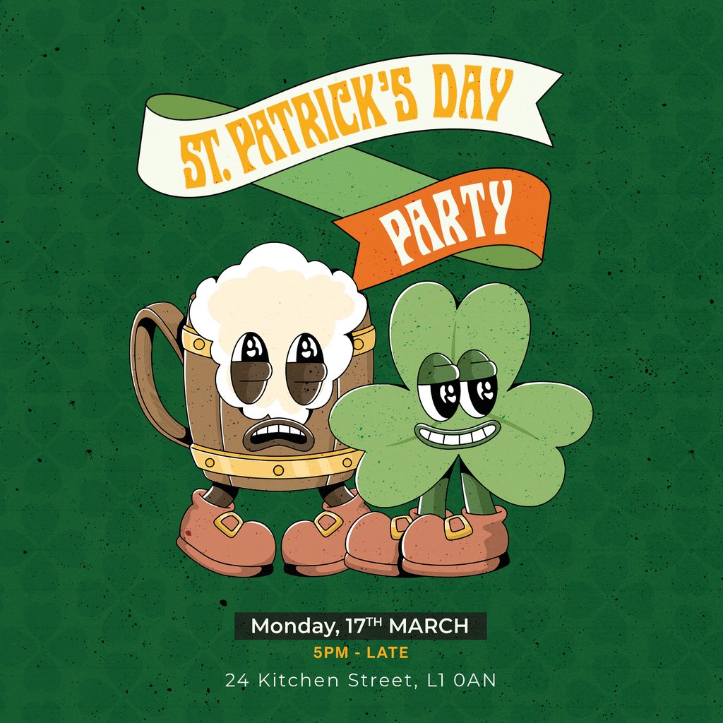 24KS x Axon x Below Zero Presents: St. Patrick's Day Party 2025 24 Kitchen Street Liverpool