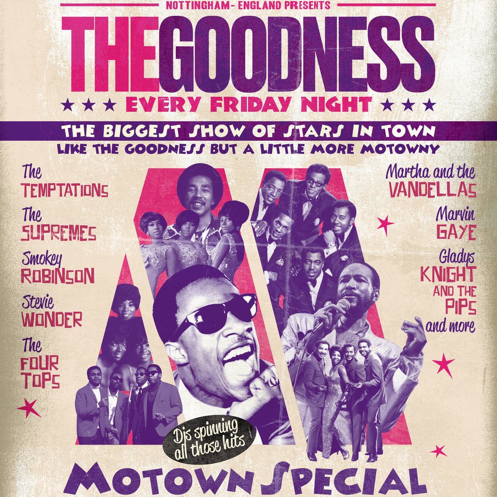 THE GOODNESS: Motown Special Billy Bootleggers Nottingham Nottingham