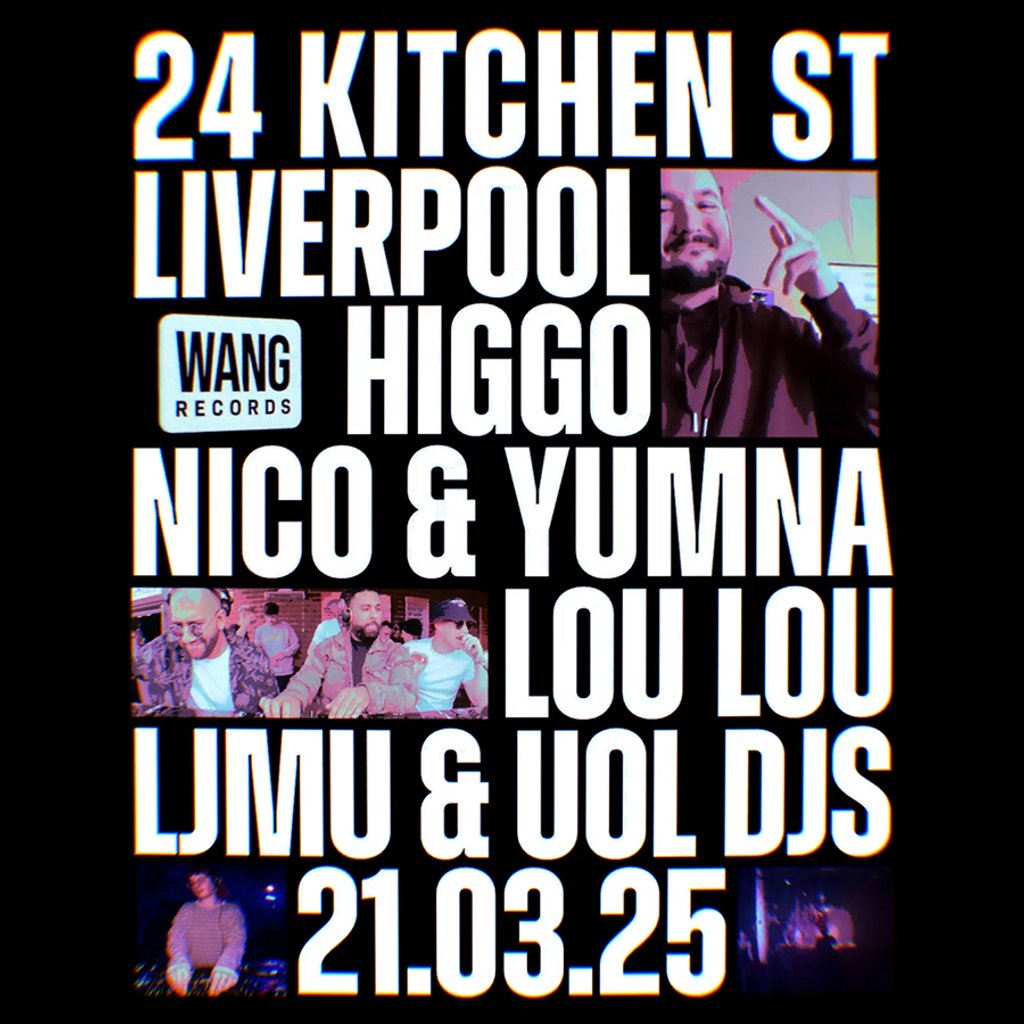 Wang Records: Liverpool with Higgo 24 Kitchen Street Liverpool