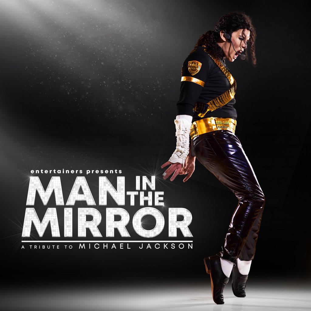 MAN IN THE MIRROR A tribute to Michael Jackson (2026) Babbacombe Theatre Torquay