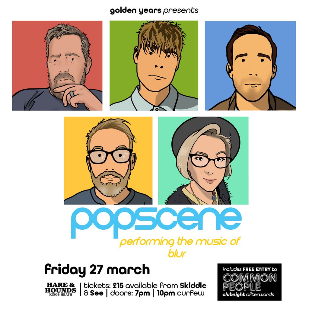 Popscene [Live] - Performing the music of Blur! Hare And Hounds Kings Heath Birmingham