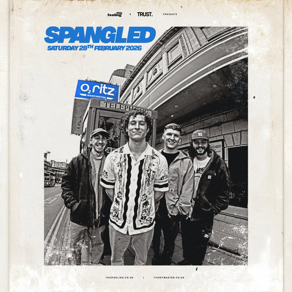Spangled - Manchester O2 Ritz Manchester