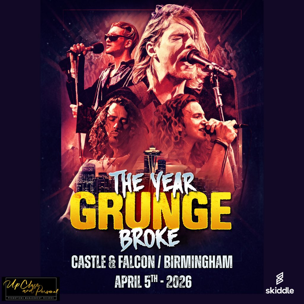 The Year Grunge Broke - Only The Finest Grunge & 90s Alt Rock The Castle And Falcon Birmingham