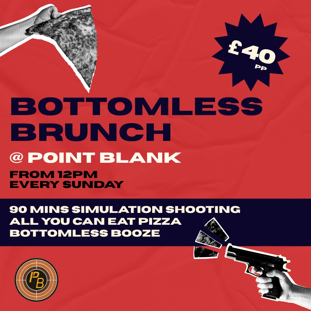 Bottomless Brunch @ Point Blank Shooting Leeds Point Blank Leeds Leeds