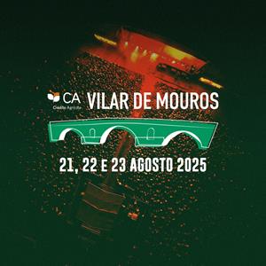 CA VILAR DE MOUROS 2025 VILAR DE MOUROS FESTIVAL