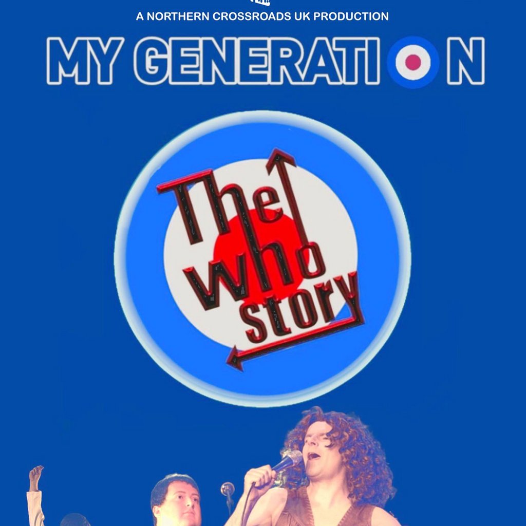 My Generation - The Who Story Babbacombe Theatre Torquay