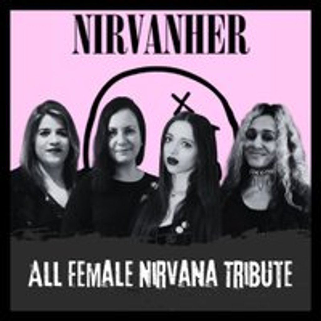 Nirvanher (All Female Nirvana Tribute) at The Globe