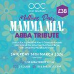 Mothers Day Mamma Mia Tribute The OEC Sheffield