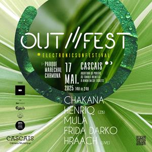 OUT///FEST 2025 Parque Marechal Carmona DANCE AND CLUBS