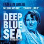 The Deep Blue Sea Theatre Royal Haymarket THEATRE