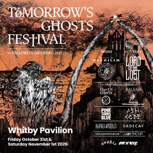 Tomorrow's Ghosts Festival // Halloween Gathering Whitby Pavilion FESTIVAL