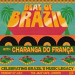 Beat of Brazil: Charanga do França Jazz Cafe OTHER MUSIC