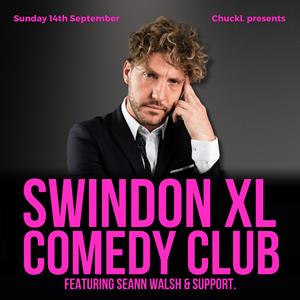 Swindon XL Comedy Club Featuring Seann Walsh Wyvern Theatre COMEDY