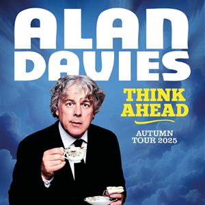 Alan Davies: Think Ahead The Engine Shed OTHER MUSIC