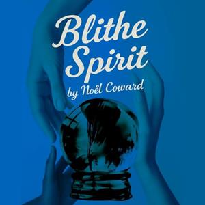 Blithe Spirit The Courtyard Theatre THEATRE