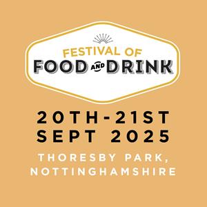 Festival Of Food And Drink Thoresby Park SPECIAL EVENTS