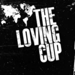 The Loving Cup Telford's Warehouse ROCK