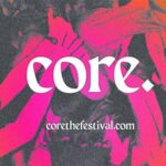 Core. - 3 Day Weekend Multiple Venues ROCK