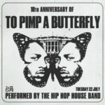 To Pimp a Butterfly: 10 Year Anniversary Jazz Cafe DANCE AND CLUBS