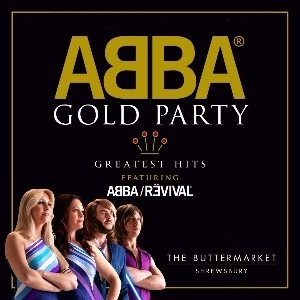 ABBA GOLD PARTY NIGHT - featuring ABBA REVIVAL The Buttermarket POP