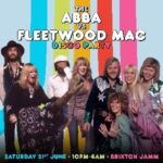 ABBA v Fleetwood Mac Disco Party Brixton Jamm DANCE AND CLUBS