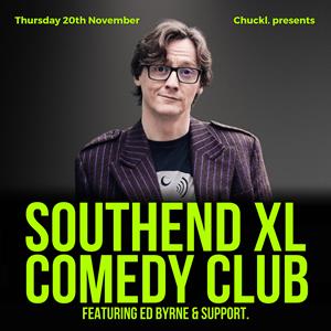 Southend XL Comedy Club Featuring Ed Byrne Palace Theatre COMEDY