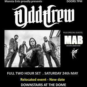 Odd Crew with special invited guests MAB Downstairs at The Dome ROCK