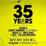 Altern 8 Invites: 35 Years Fox And Firkin DANCE AND CLUBS