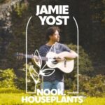 An evening with Jamie Yost X Nook Houseplants Nook Houseplants OTHER MUSIC
