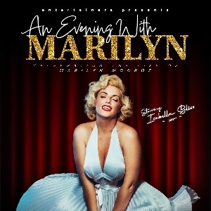 An Evening With Marilyn The Old Woollen COMEDY