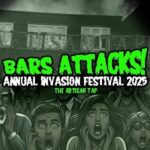 Bars Attacks Annual Invasion Artisan Tap ROCK