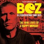 BEZ In Conversation: The 9 Lives of a Happy Monday Papillon SPECIAL EVENTS