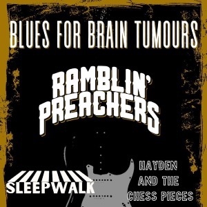Blues For Brain Tumours w/ Ramblin Preachers The Craufurd Arms ROCK