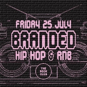 BRANDED | Hiphop & RnB The Book Club DANCE AND CLUBS