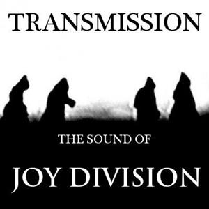 Transmission - The Sound of Joy Division The Citadel ROCK