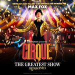 Cirque - The Greatest Show Reimagined Bath Forum THEATRE
