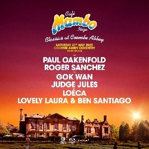 Cafe Mambo Ibiza Classics At Coombe Abbey Coombe Abbey FESTIVAL