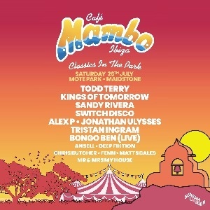 Cafe Mambo Ibiza Classics In The Park Maidstone Mote Park DANCE AND CLUBS