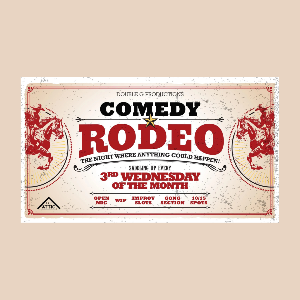Comedy Rodeo at The Attic! The Attic COMEDY