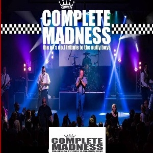 COMPLETE MADNESS - WELCOME TO THE HOUSE OF FUN SKA The Cutlers Arms ROCK