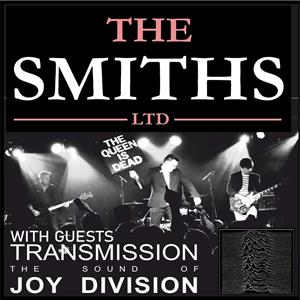 The Smiths LTD + Transmission Theatre Severn ROCK