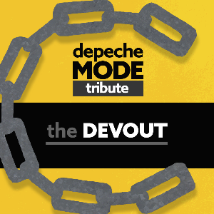 DEPECHE MODE'S GREATEST HITS with The Devout The Buttermarket POP
