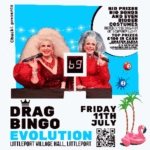 Drag Bingo Evolution - Littleport Littleport Village Hall SPECIAL EVENTS