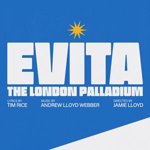 EVITA London Palladium THEATRE