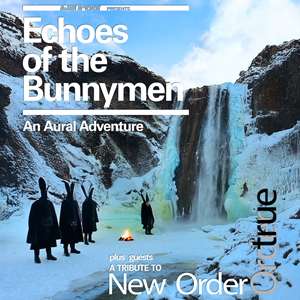 Echoes of the Bunnymen + True Order Brudenell Social Club ROCK