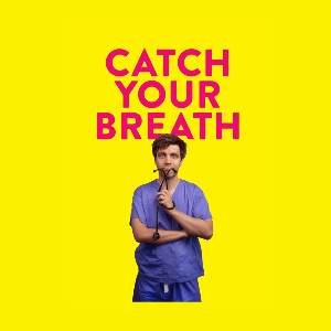 Ed Patrick Catch your breath comedy tour Southampt The Attic COMEDY
